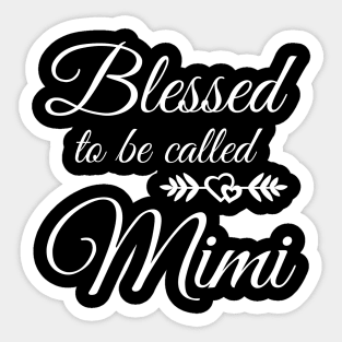 Blessed To Be Called Mimi Sticker